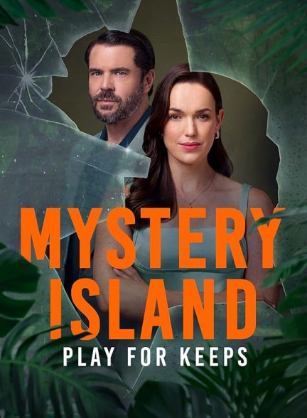 دانلود فیلم Mystery Island: Play for Keeps