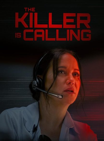 دانلود فیلم The Killer is Calling